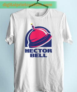 Hector Bell Tacho Bell Unisex Adult Tshirt