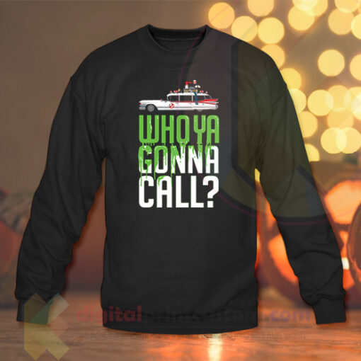 Who ya gonna call Crewneck Sweatshirts