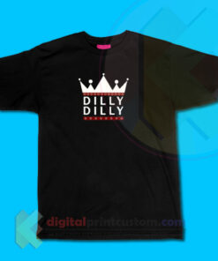 Dilly Dilly T-shirt