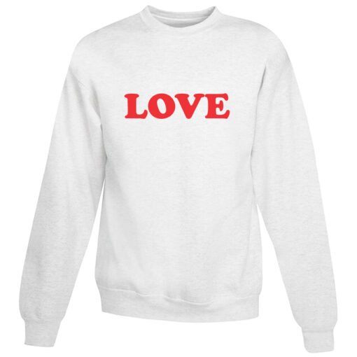 For Sale Love Design For Valentine Days Sweatshirt