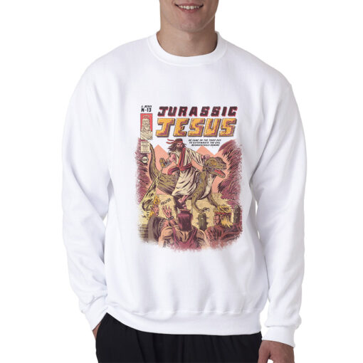 Jurassic Jesus Sweatshirt