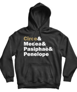 Circe& Medea& Pasiphaë& Penelope Hoodie
