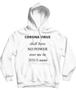 Coronavirus Outbreak Rebukal Prayer Hoodie