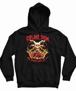 Celine Dion My Heart Will Go On Metal Hoodie