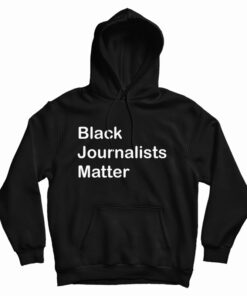 Black Journalists Matter Hoodie