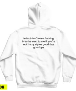 In Fact Don't Even Breathe Back Hoodie