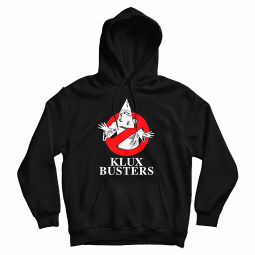 Get It Now Klux Busters Hoodie For Men's And Women's