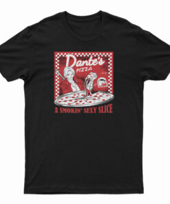 Dante's Pizza T-Shirt