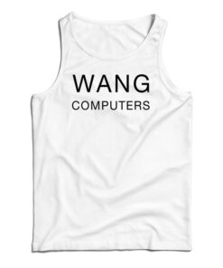 Wang Computers Tank Top
