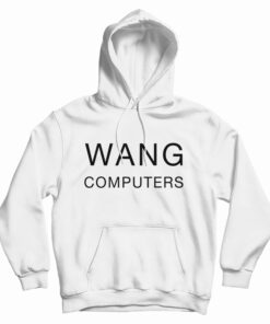 Wang Computers Hoodie