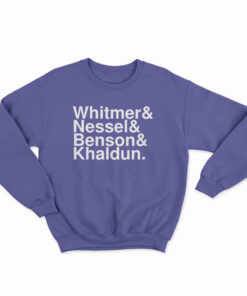 Whitmer And Nessel And Benson And Khaldun Sweatshirt