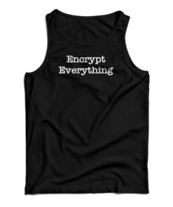 Encrypt Everything Tank Top
