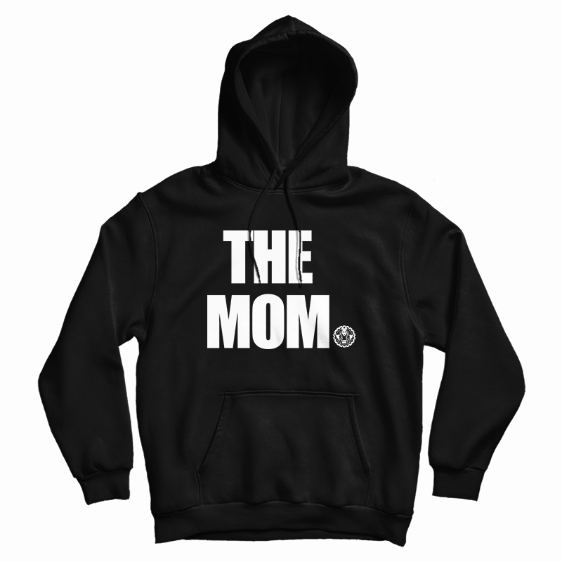 Becky Lynch The Mom Hoodie For UNISEX - Digitalprintcustom.com
