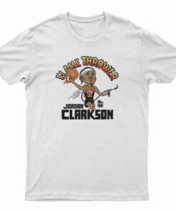 Utah Jazz Flamethrower Nickname Jordan Clarkson T-Shirt