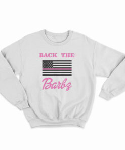 Back The Barbs Sweatshirt