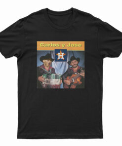 Carlos Y Jose Houston Astros Baseball T-Shirt