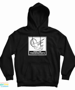 Save The Triceratops Hoodie