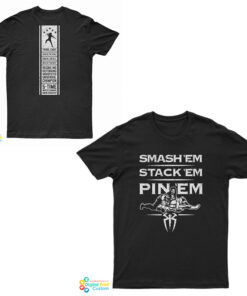 Roman Reigns Smash Em Stack Em Pin Em Authentic T-Shirt