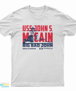 Uss John S. McCain Big Bad John T-Shirt