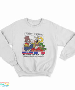 Bart Simpson Haitian Revolution Cartoon Sweatshirt