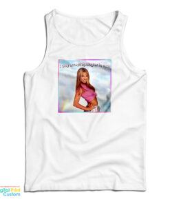 Britney Spears I Only Accept Apologies In Cash Tank Top