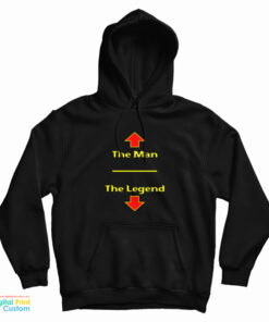 The Man The Legend Funny Hoodie