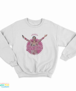This Barbie Is The Love Of My Life Harry Styles Sweatshirt