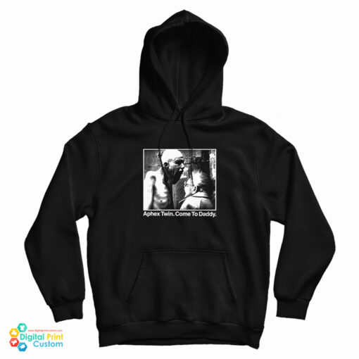 Aphex Twin Come To Daddy Hoodie