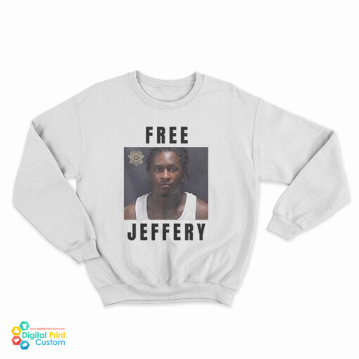 Young Thug Free Jeffery Sweatshirt