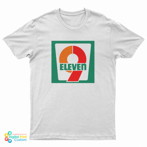 7 Eleven 9 Eleven Logo Funny T-Shirt