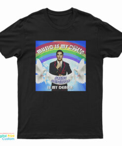 Music Is My Drug Blaine Anderson Is My Dealer T-Shirt