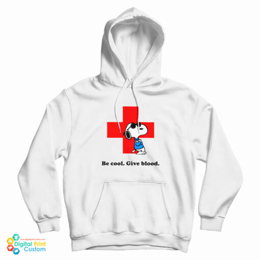Snoopy Be Cool Give Blood Red Cross Hoodie