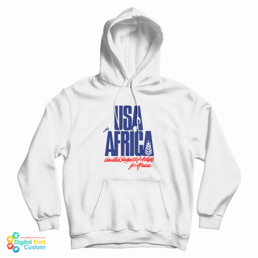 USA for Africa United Support Of Artists For Africa Hoodie