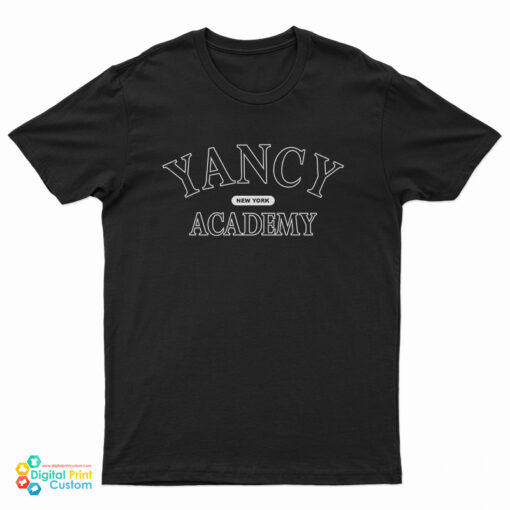 Yancy Academy T-Shirt