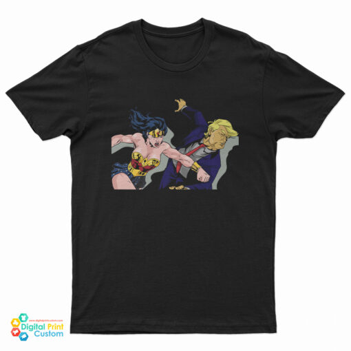 Wonder Woman Punches Donald Trump On Face T-Shirt